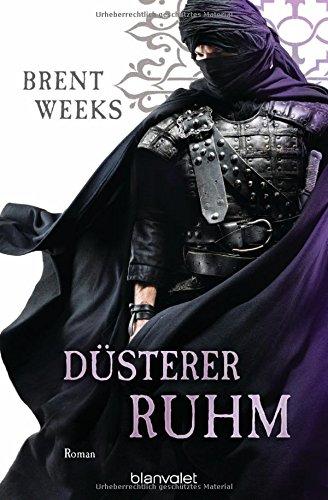 Düsterer Ruhm: Roman (Licht-Saga (The Lightbringer), Band 5)