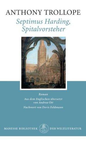 Septimus Harding, Spitalvorsteher: Roman