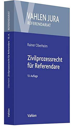 Zivilprozessrecht für Referendare