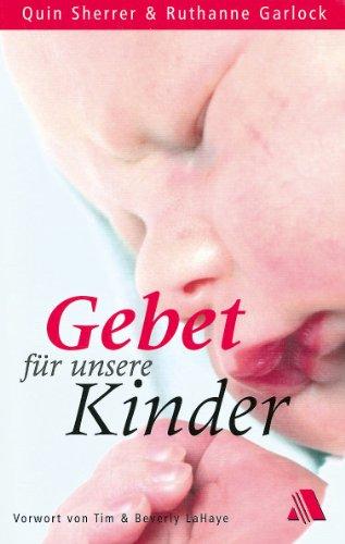 Gebet für unsere Kinder