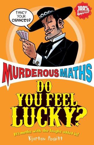 Do You Feel Lucky? (Murderous Maths)