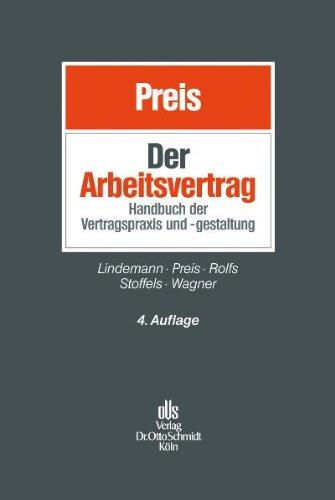 Der Arbeitsvertrag: Handbuch der Vertragsgestaltung