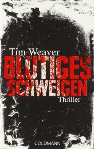 Blutiges Schweigen: Thriller