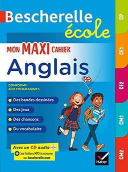 Mon maxi cahier anglais CP, CE1, CE2, CM1, CM2