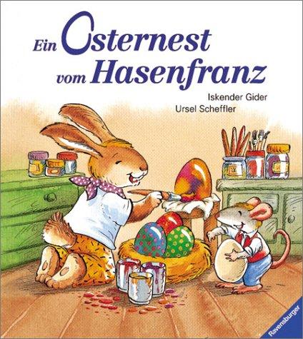 Ein Osternest vom Hasenfranz