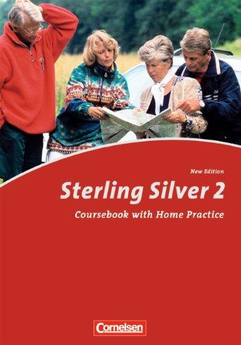 Sterling Silver - New Edition: A1: Band 2 - Kursbuch: Englisch für Senioren