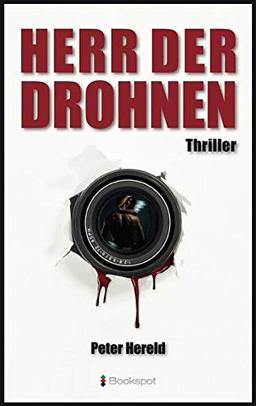 Herr der Drohnen: Thriller (EDITION 211 / Krimi, Thriller, All-Age)