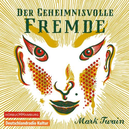 Der geheimnisvolle Fremde (Hörspiel): 2 CDs