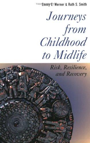 Journeys from Childhood to Midlife: A Guide to International Stories in Classical Literature: Risk, Resilience, and Recovery