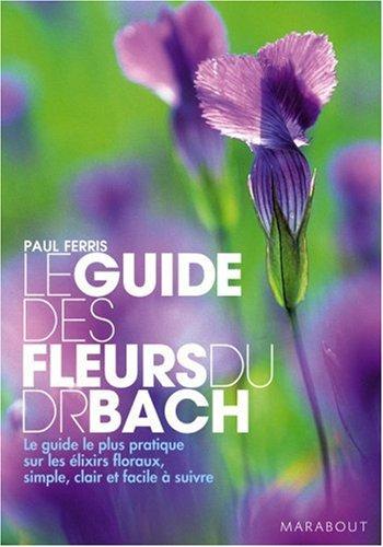 Le guide des fleurs du Dr Bach