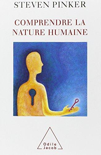 Comprendre la nature humaine