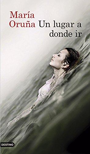 Un lugar a donde ir (Volumen independiente, Band 2)