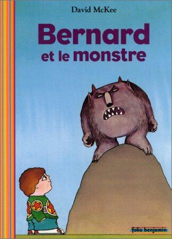 Bernard et le monstre