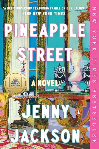 Pineapple Street: A GMA Book Club Pick (A Novel)