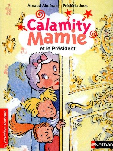 Calamity Mamie. Calamity Mamie et le Président