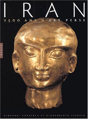 Iran : 2.500 ans d'art perse