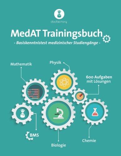 MedAT Trainingsbuch Band 1: BMS mit 700 Aufgaben, Strategien und Bearbeitungstipps zum MedAT 2018