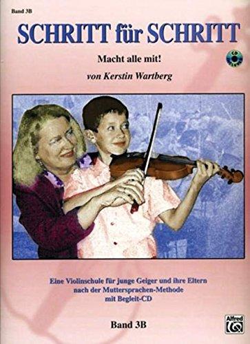 Schritt für Schritt Band 3B: Macht alle mit! (Buch & CD)