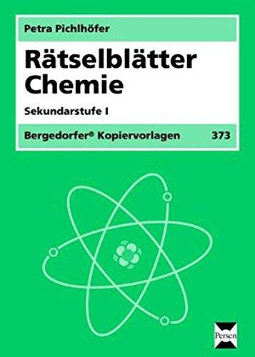 Rätselblätter Chemie: 5. bis 10. Klasse