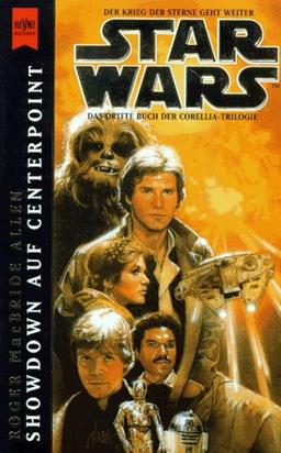 Star Wars, Showdown auf Centerpoint, Das dritte Buch der Corellia-Trilogie