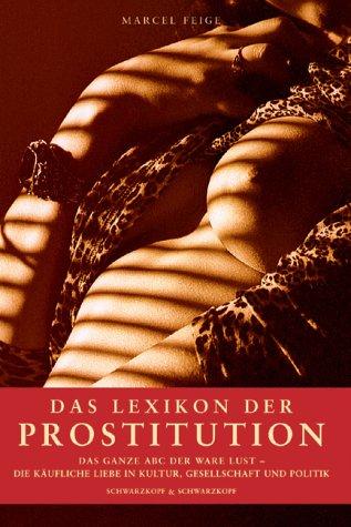 Das Lexikon der Prostitution