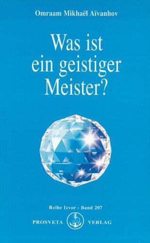 Was ist ein geistiger Meister?