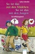 So ist das mit den Mädchen / So ist das mit den Jungen. Ein Aufklärungsbuch.