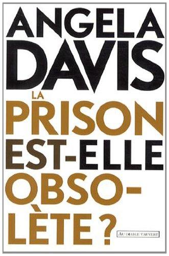 La prison est-elle obsolète ?