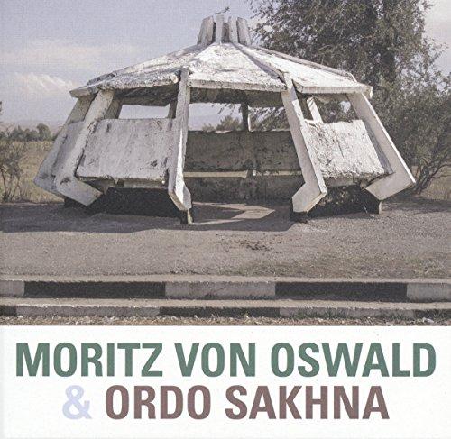 Moritz Von Oswald & Ordo Sakhna