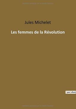 Les femmes de la Révolution