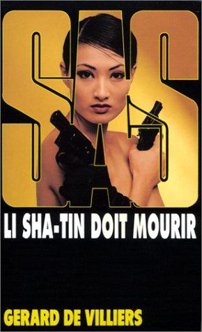 Li Sha-Tin doit mourir