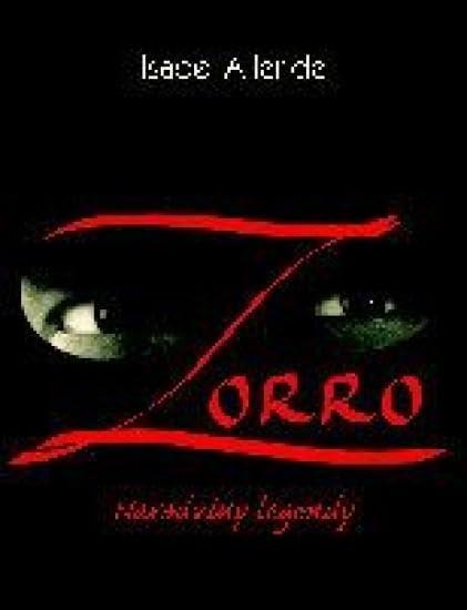 Zorro. Narodziny legendy