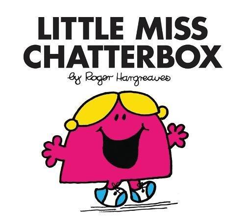 Little Miss Chatterbox (Little Miss Classic Library, Band 13)