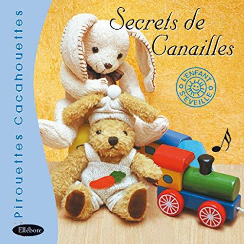 Secrets de Canailles