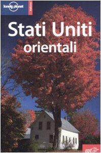 Stati Uniti orientali (Guide EDT/Lonely Planet)