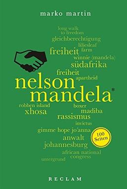 Nelson Mandela. 100 Seiten (Reclam 100 Seiten)