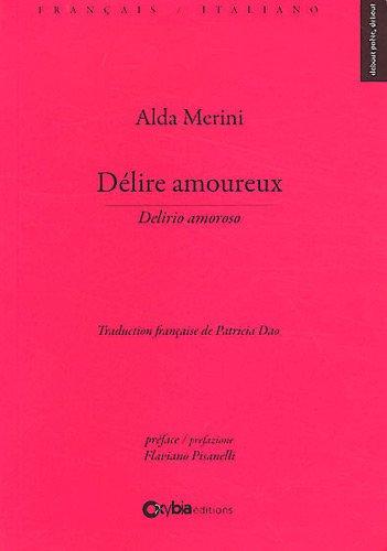 Délire amoureux. Delirio amoroso