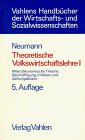 Theoretische Volkswirtschaftslehre, Bd.1, Makroökonomische Theorie, Beschäftigung, Inflation und Zahlungsbilanz: Band 1