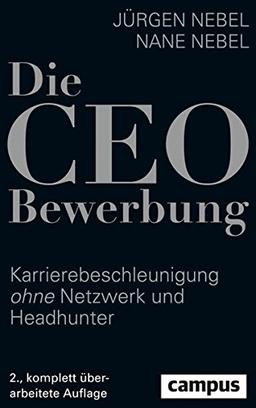 Die CEO-Bewerbung: Karrierebeschleunigung ohne Netzwerk und Headhunter