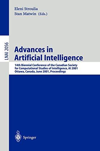 Advances in Artificial Intelligence: 14th Biennial Conference of the Canadian Society for Computational Studies of Intelligence, AI 2001 Ottawa, ... Notes in Computer Science, 2056, Band 2056)