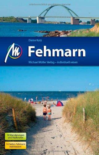 Fehmarn: Reiseführer mit vielen praktischen Tipps