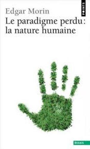 Le Paradigme perdu : la Nature humaine