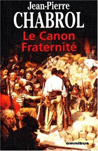 Le canon fraternité