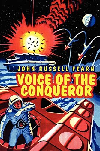 Voice of the Conqueror: A Classic Science Fiction Novel