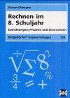 Rechnen im 8. Schuljahr: Zuordnungen, Prozent- und Zinsrechnen (8. Klasse)