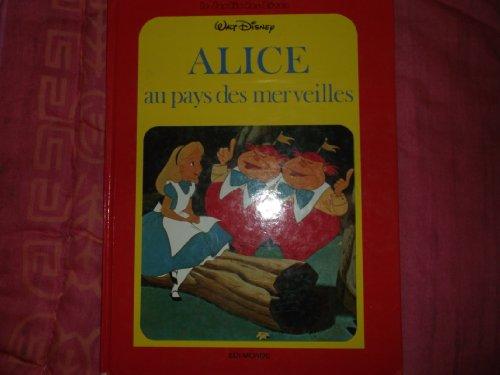 ALICE AU PAYS DES MERVEILLES