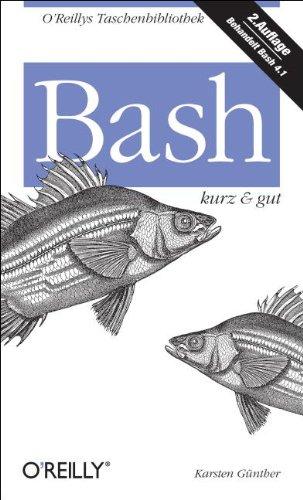 Bash - kurz & gut