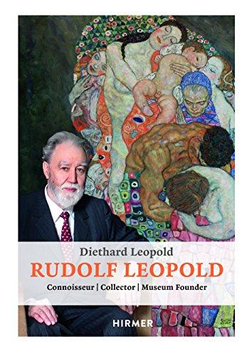 Rudolf Leopold: Connoisseur | Collector | Museum Founder