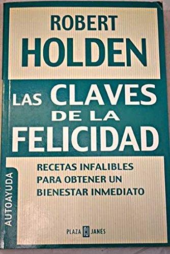 Las claves de la felicidad