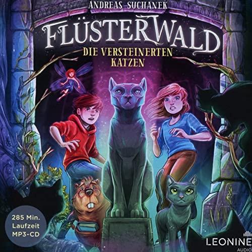 Flüsterwald - Die versteinerten Katzen (Staffel 2, Band 2)